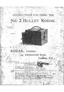 Kodak Bullet 2 manual. Camera Instructions.